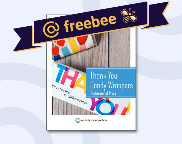Thank You Candy Wrappers in white on top of light blue color placed on top of an image of the candy bar design finished product with AC Freebee banner above.